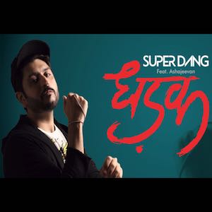 Super Dang Feat Ashajeevan - Dhadak.jpg